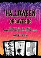 Halloween Opgavebog di Maggie Mindi edito da Books on Demand