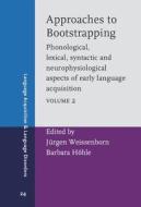 Approaches To Bootstrapping edito da John Benjamins Publishing Co