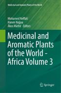 Medicinal and Aromatic Plants of the World - Africa Volume 3 edito da Springer