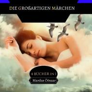 Die Großartigen Märchen di Mardus Öösaar edito da Creative Arts Management OÜ
