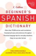 Collins Beginner's Spanish Dictionary edito da Collins Publishers