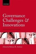 Governance Challenges and Innovations: Financial and Fiscal Governance di Helmut K. Anheier edito da OXFORD UNIV PR