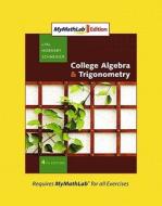 College Algebra And Trigonometry, Mymathlab Edition di Margaret L. Lial, John S. Hornsby, David I. Schneider edito da Pearson Education (us)