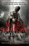 War of Shadows di Gail Z. Martin edito da Little, Brown Book Group