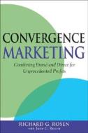 Convergence Marketing