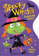 Spooky Witch's Guessing Game di Edward Miller edito da Random House USA Inc