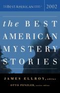The Best American Mystery Stories 2002 di Otto Penzler edito da HOUGHTON MIFFLIN