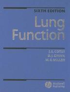 Lung Function: Physiology, Measurement and Application in Medicine di John E. Cotes, David J. Chinn, Martin R. Miller edito da PAPERBACKSHOP UK IMPORT