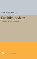 Kunihiko Kodaira, Volume I di Kunihiko Kodaira edito da Princeton University Press