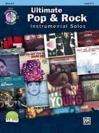 Ultimate Pop & Rock Instrumental Solos: Horn in F, Book & CD di Alfred Publishing edito da Alfred Publishing Co., Inc.