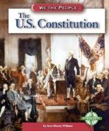 The U.S. Constitution di Jean Kinney Williams edito da Compass Point Books