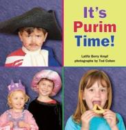 It's Purim Time! di Latifa Berry Kropf edito da KAR BEN COPIES INC