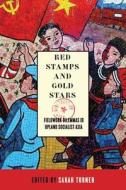 Red Stamps and Gold Stars di Sarah Turner edito da University of British Columbia Press