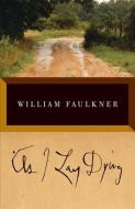 As I Lay Dying: The Corrected Text di William Faulkner edito da TURTLEBACK BOOKS