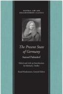 The Present State of Germany di Samuel Pufendorf edito da Liberty Fund Inc