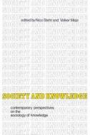 Society And Knowledge di Nico Stehr, Volker Meja edito da Transaction Publishers