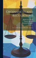 Ordinances and Regulations di British Somaliland, Nathan Howard, Rowland M Stover edito da LEGARE STREET PR