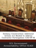 Embassy Construction edito da Bibliogov
