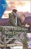 Their Christmas Baby Contract di Shannon Stacey edito da HARLEQUIN SALES CORP
