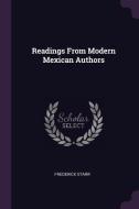 Readings from Modern Mexican Authors di Frederick Starr edito da CHIZINE PUBN