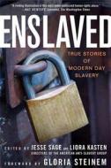 Enslaved di Jesse Sage edito da St. Martins Press-3PL