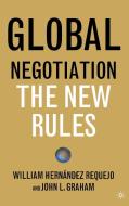 Global Negotiation di William Hernande Requejo edito da ST MARTINS PR 3PL