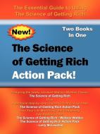 The Science of Getting Rich Action Pack! di Wallace Wattles, Larry McLauchlin edito da 1st Book Library
