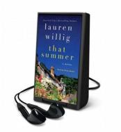 That Summer di Lauren Willig edito da MacMillan Audio