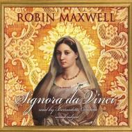 Signora Da Vinci di Robin Maxwell edito da Blackstone Audiobooks