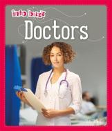 Info Buzz: People Who Help Us: Doctors di Izzi Howell edito da Hachette Children's Group