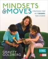 Mindsets and Moves di Gravity Goldberg edito da SAGE Publications Inc