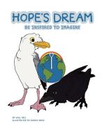 Hope's Dream di Will Hill edito da AuthorHouse