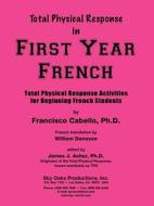 Tpr in First Year French di Francisco Cabello edito da SKY OAKS PROD (CA)