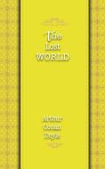 The Lost World di Arthur Conan Doyle edito da iBoo Press House