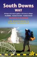 South Downs Way (Trailblazer British Walking Guides) di Jim Manthorpe, Daniel Mccrohan edito da Trailblazer Publications