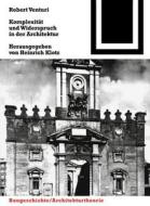 Komplexitat Und Widerspruch di Robert Venturi edito da Birkhauser