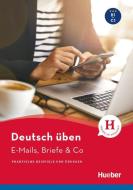 E-Mails, Briefe & Co di Lilli Marlen Brill, Marion Techmer, Marketa Görgen edito da Hueber Verlag GmbH