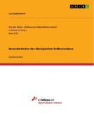 Besonderheiten des ökologischen Erdbeeranbaus di Lisa Stahlschmitt edito da GRIN Verlag