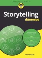 Storytelling für Dummies di Petra Winkler edito da Wiley VCH Verlag GmbH