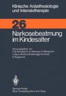 Narkosebeatmung im Kindesalter edito da Springer Berlin Heidelberg