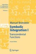 Symbolic Integration 1 di Manuel Bronstein edito da Springer-Verlag GmbH