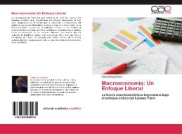 Macroeconomía: Un Enfoque Liberal di Carlos Dávila Toro edito da EAE