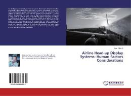 Airline Head-up Display Systems di Nicholl Ryan edito da Lap Lambert Academic Publishing