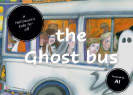 the ghost bus di Beaker van Pelt, Boboo van Pelt edito da Books on Demand