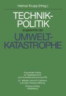 Technikpolitik angesichts der Umweltkatastrophe edito da Physica-Verlag HD