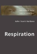 Respiration di John Scott Haldane edito da VDM Verlag