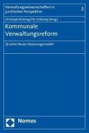Kommunale Verwaltungsreform edito da Nomos Verlagsges.MBH + Co