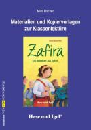 Zafira - Ein Mädchen aus Syrien. Begleitmaterial di Mira Fischer edito da Hase und Igel Verlag GmbH