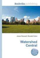 Watershed Central edito da Book On Demand Ltd.