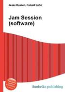 Jam Session (software) edito da Book On Demand Ltd.